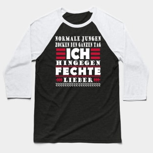 Fechten Männer Sport Degen Duell Spruch Baseball T-Shirt